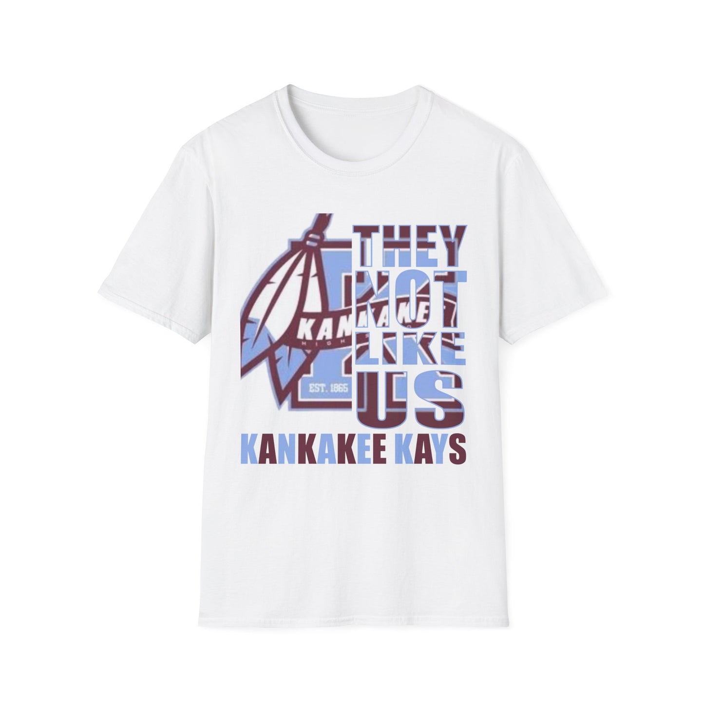 Kankakee Kays "They Not Like Us"
